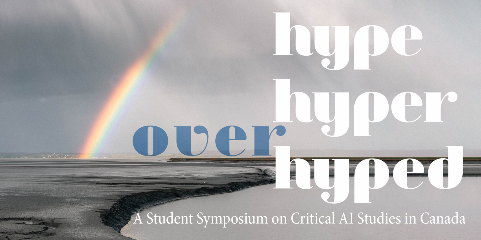 A Student Symposium on Critical AI Studies in Canada